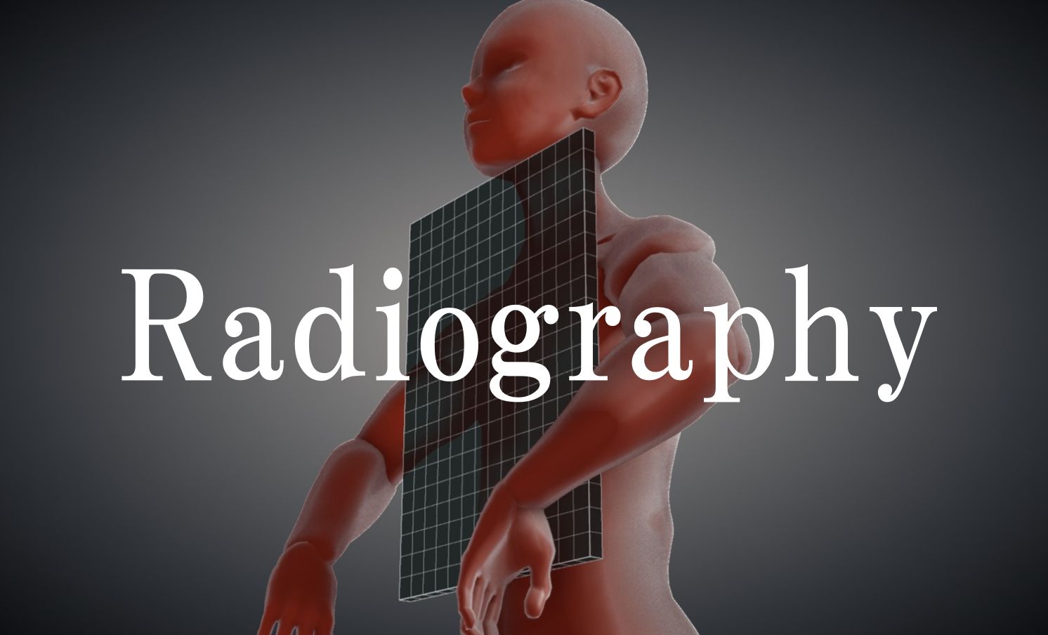 Radiography Tools For RadTech Radiography Tools For RadTech
